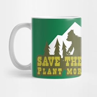 Save the Yetis, Plant more Trees 2 Mug